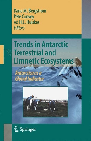 Trends in Antarctic Terrestrial and Limnetic Ecosystems - D.M. Bergstrom; P. Convey; A.H.L. Huiskes