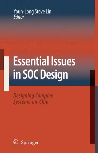 Essential Issues in SOC Design - Youn-Long Steve Lin