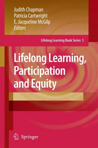 Lifelong Learning, Participation and Equity - Judith Chapman; Patricia Cartwright; E. Jacqueline McGilp