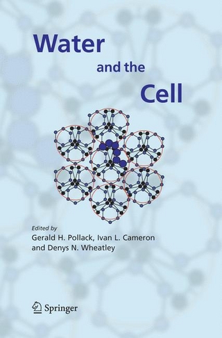 Water and the Cell - Gerald H. Pollack; Gerald H. Pollack; Ivan L. Cameron; Ivan L. Cameron; Denys N. Wheatley; Denys N. Wheatley