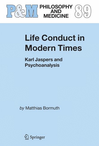 Life Conduct in Modern Times - Matthias Bormuth