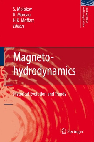 Magnetohydrodynamics - Sergei S. Molokov; R. Moreau; H. Keith Moffatt