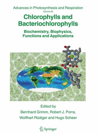 Chlorophylls and Bacteriochlorophylls - Bernhard Grimm; Robert J. Porra; Wolfhart Rudiger; Hugo Scheer