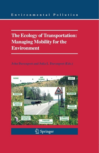 Ecology of Transportation: Managing Mobility for the Environment - John Davenport; Julia L. Davenport
