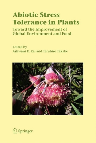 Abiotic Stress Tolerance in Plants - Ashwani K. Rai; Teruhiro Takabe