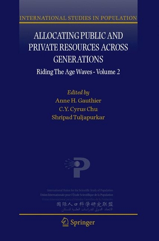 Allocating Public and Private Resources across Generations - Anne H. Gauthier; C.Y. Cyrus Chu; Shripad Tuljapurkar