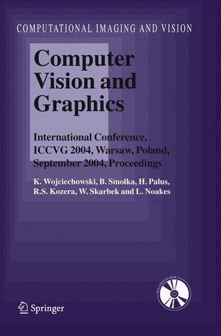 Computer Vision and Graphics - R.S. Kozera; L. Noakes; H. Palus; W. Skarbek; B. Smolka; K. Wojciechowski