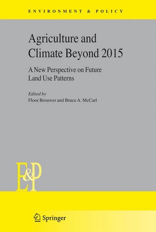 Agriculture and Climate Beyond 2015 - Floor Brouwer; Bruce A. McCarl