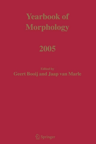 Yearbook of Morphology 2005 - Geert Booij; Geert Booij; Jaap Marle; Jaap van Marle