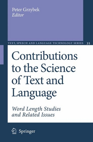 Contributions to the Science of Text and Language - Peter Grzybek; Peter Grzybek