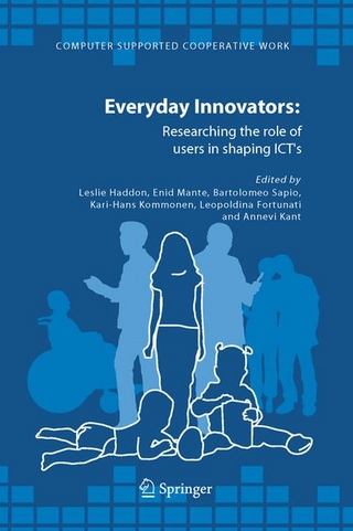 Everyday Innovators - Leslie Haddon; Enid Mante; Bartolomeo Sapio; Kari-Hans Kommonen; Leopoldina Fortunati; Annevi Kant