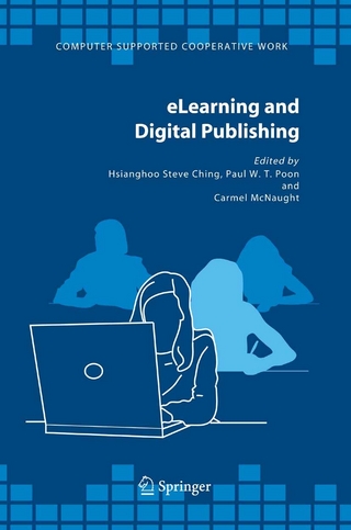 eLearning and Digital Publishing - Hsianghoo Steve Ching; Paul W.T. Poon; Carmel MC Naught