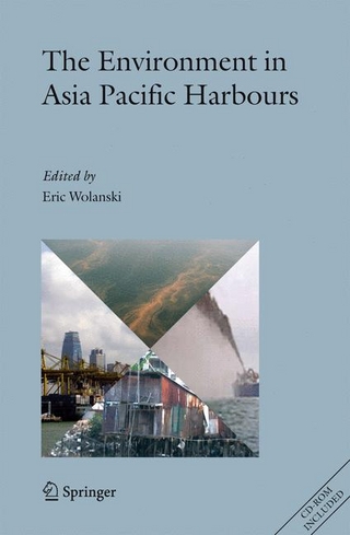Environment in Asia Pacific Harbours - Eric Wolanski