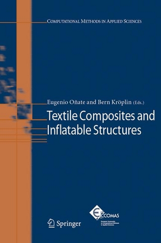 Textile Composites and Inflatable Structures - Bernd Kroplin; Eugenio Onate