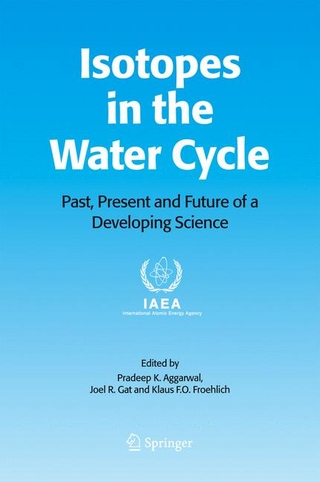 Isotopes in the Water Cycle - Pradeep K. Aggarwal; Joel R. Gat; Klaus F. Froehlich