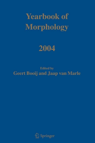 Yearbook of Morphology 2004 - Geert Booij; Geert E. Booij; Jaap Marle; Jaap van Marle