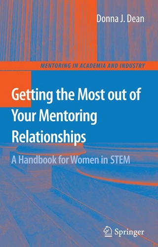 Getting the Most out of Your Mentoring Relationships - Donna J. Dean