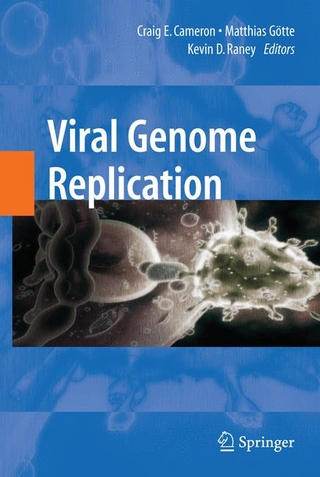 Viral Genome Replication - Craig E. Cameron; Matthias Gotte; Kevin Raney