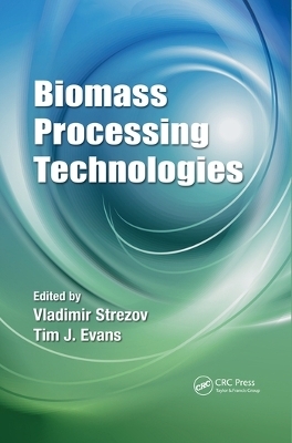 Biomass Processing Technologies - 