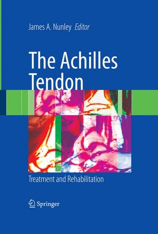 Achilles Tendon - James A. Nunley