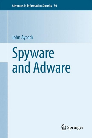 Spyware and Adware - John Aycock