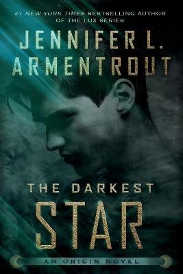 The Darkest Star - Jennifer L Armentrout