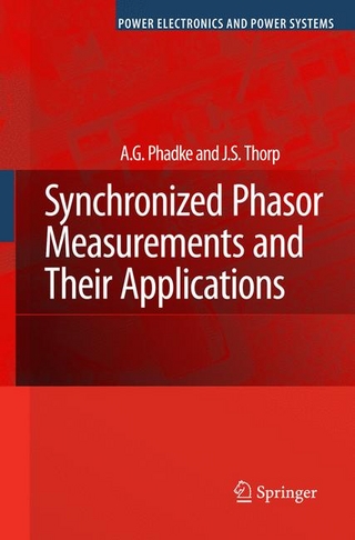 Synchronized Phasor Measurements and Their Applications - A.G. Phadke; J.S. Thorp