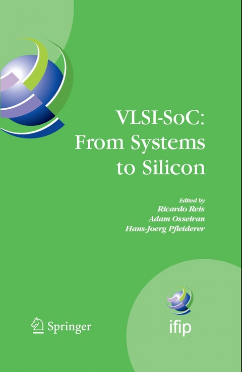 VLSI-SoC: From Systems to Silicon - 