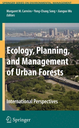 Ecology, Planning, and Management of Urban Forests - Margaret M. Carreiro; Yong-Chang Song; Jianguo Wu