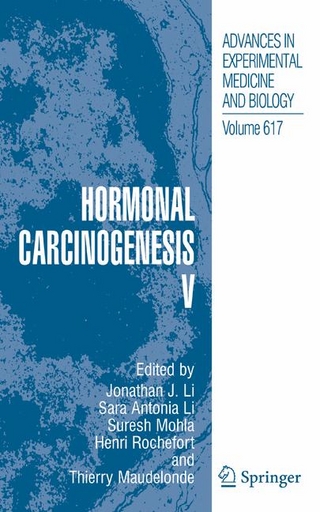 Hormonal Carcinogenesis V - Jonathan J. Li; Jonathan J. Li; Sara A. Li; Sara A. Li; Suresh Mohla; Suresh Mohla; Henri Rochefort; Henri Rochefort; Thierry Maudelonde; Thierry Maudelonde