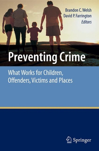 Preventing Crime - Brandon C. Welsh; David P. Farrington