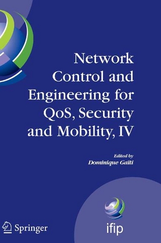 Network Control and Engineering for QoS, Security and Mobility, IV - Dominique Gaïti