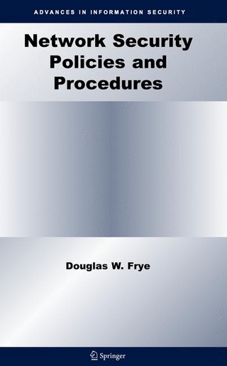 Network Security Policies and Procedures - Douglas W. Frye
