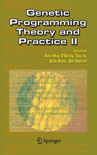 Genetic Programming Theory and Practice II - Una-May O'Reilly; Rick Riolo; Bill Worzel; Tina Yu