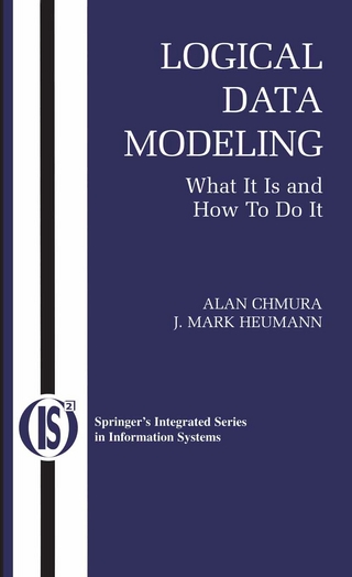 Logical Data Modeling - Alan Chmura; J. Mark Heumann
