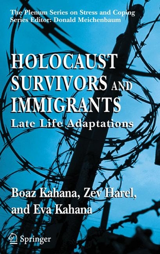 Holocaust Survivors and Immigrants - Boaz Kahana; Zev Harel; Eva Kahana