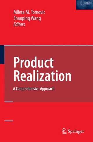 Product Realization - Mileta Tomovic; Shaoping Wang
