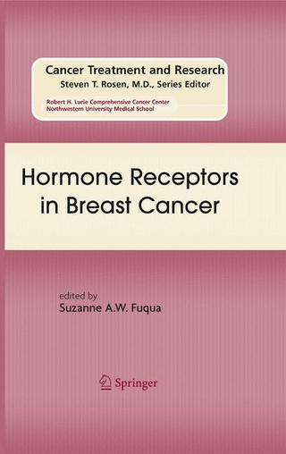 Hormone Receptors in Breast Cancer - Suzanne A. W. Fuqua