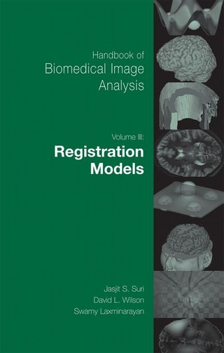 Handbook of Biomedical Image Analysis - David Wilson; Swamy Laxminarayan
