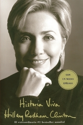 Historia Viva (Living History) - Hillary Rodham Clinton
