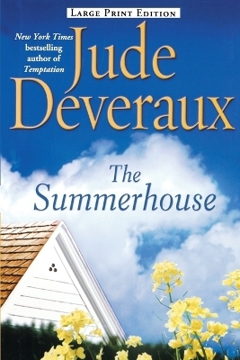 Summerhouse - Large Print Edition - Jude Deveraux