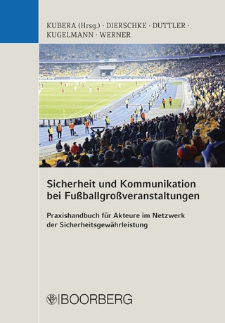 Sicherheit und Kommunikation bei Fußballgroßveranstaltungen - Thomas Kubera