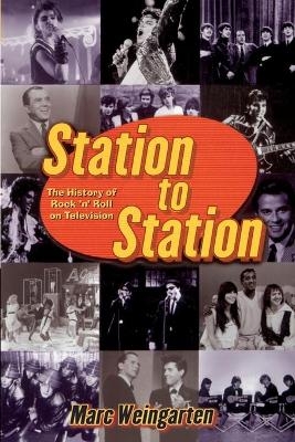 Station To Station - Marc Weingarten