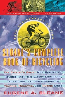 Sloane's Complete Book of Bicycling - Eugene Sloane