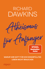 Atheismus für Anfänger - Richard Dawkins