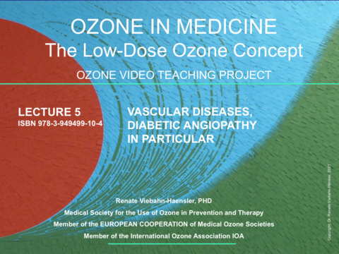 OZONE IN MEDICINE The Low-Dose Ozone Concept. A Video Teaching Project / OZONE IN MEDICINE - Renate Viebahn-Hänsler