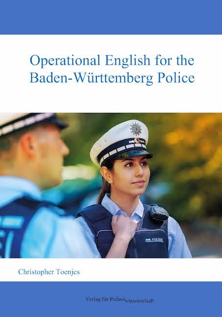 Operational English for the Baden-Württemberg Police - Christopher Toenjes