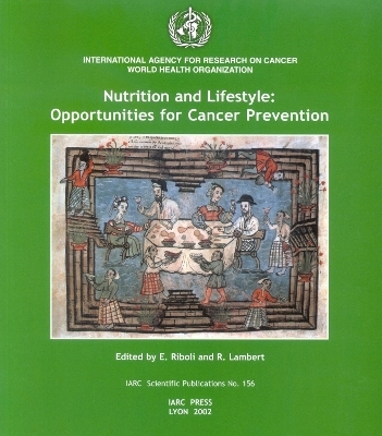 Nutrition and Lifestyle - Elio Riboli, Rene Lambert