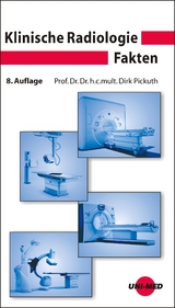 Klinische Radiologie Fakten - Pickuth, Dirk