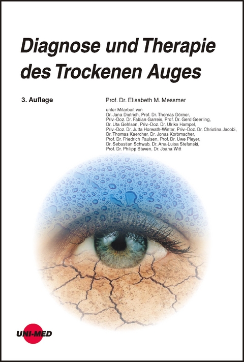 Diagnose und Therapie des Trockenen Auges - Elisabeth M. Messmer